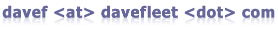 davef <at> davefleet <dot> com